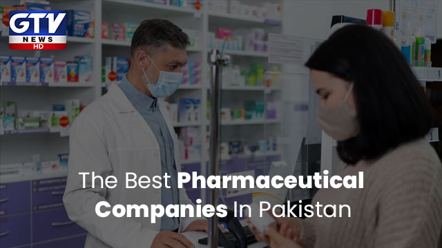 Top 10 Pharmaceutical Companies in Pakistan