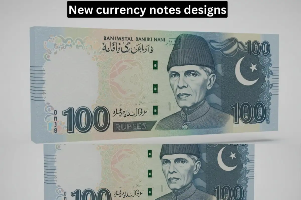 Pakistan set to introduce new currency note designs by mid-2025
