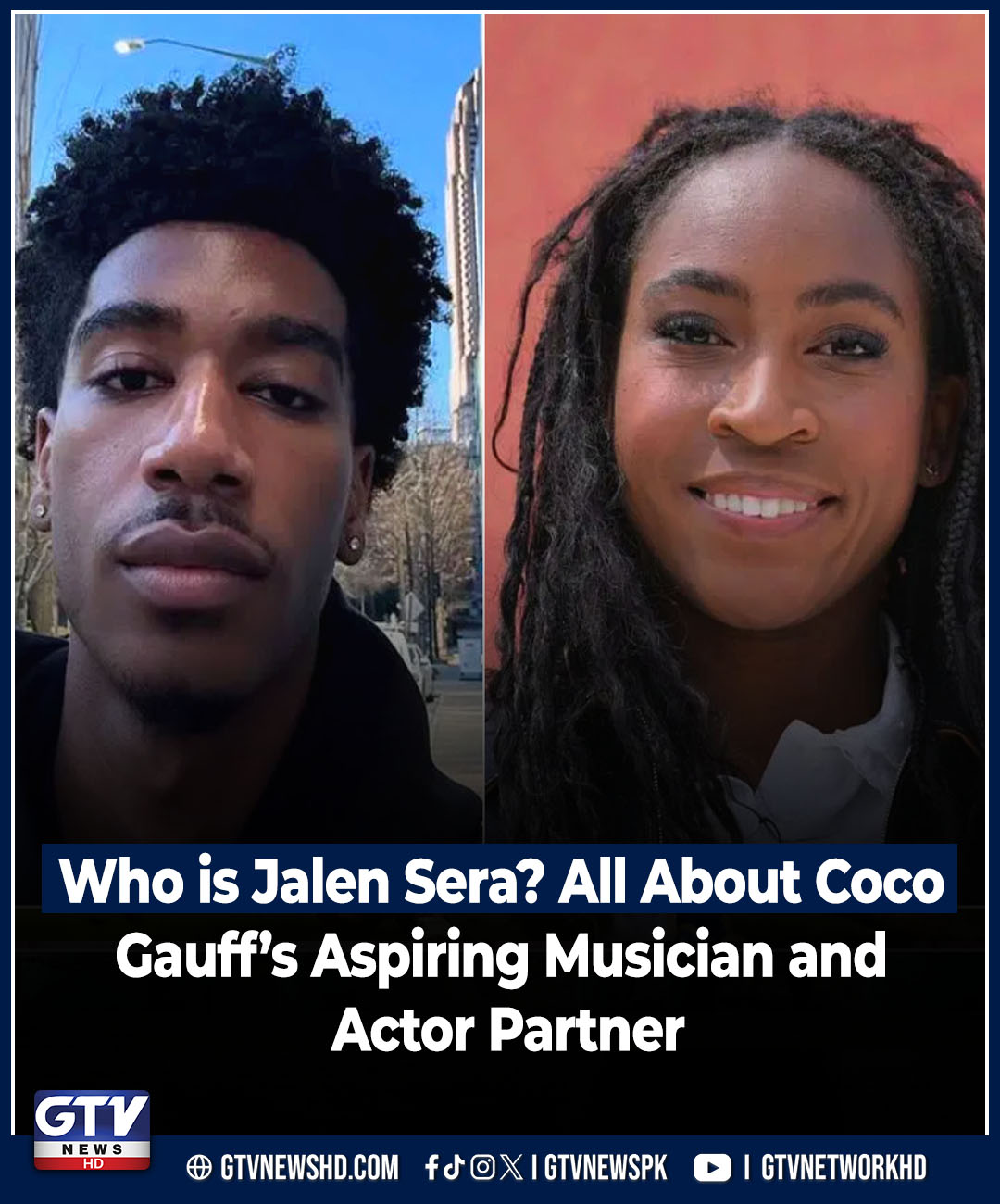 Who is Jalen Sera? All About Coco Gauff’s Aspiring Musician and Actor Partner