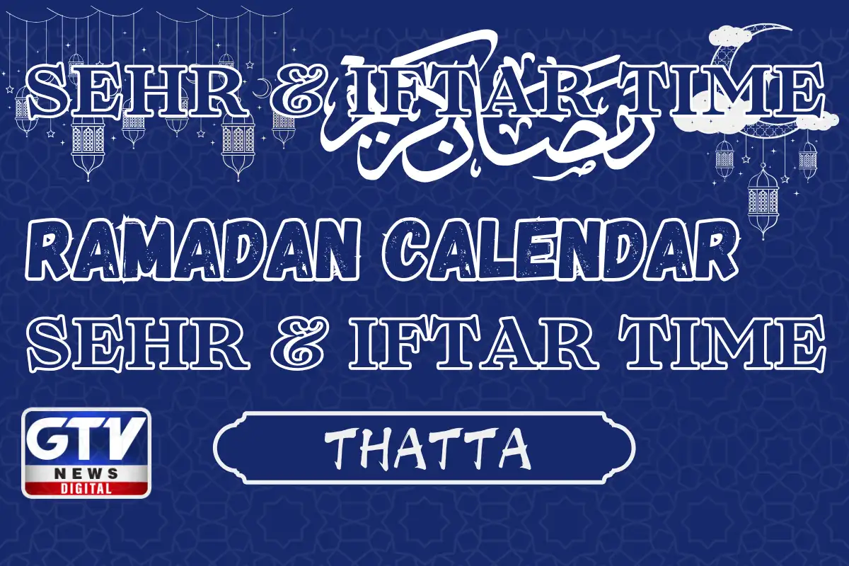Thatta Iftar Time 19 February 2026; Iftar Time Thatta Today 2026